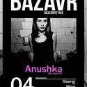 04/12/2015 Anushka (RU) @ Bar Bazaar
