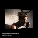 Aquarius Heaven: Sgustok Magazine Podcast 036 Aquarius Heaven: Sgustok Magazine Podcast 036