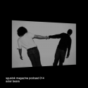Solar Bears: Sgustok Magazine Podcast 014