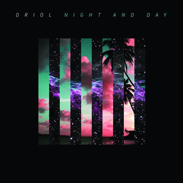 Oriol: Night And Day