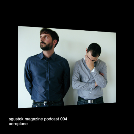 Aeroplane: Sgustok Magazine Podcast 004