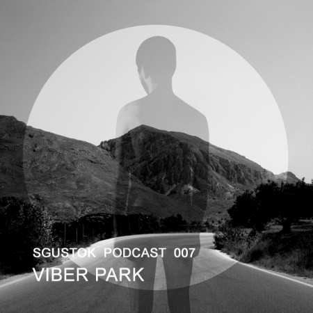 Viber Park: Sgustok Podcast 007